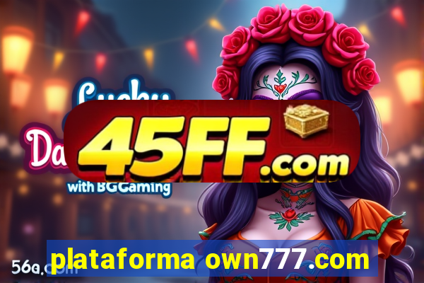 plataforma own777.com